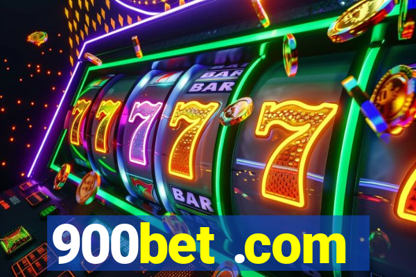 900bet .com